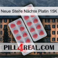Neue Steife Nächte Platin 15K 19